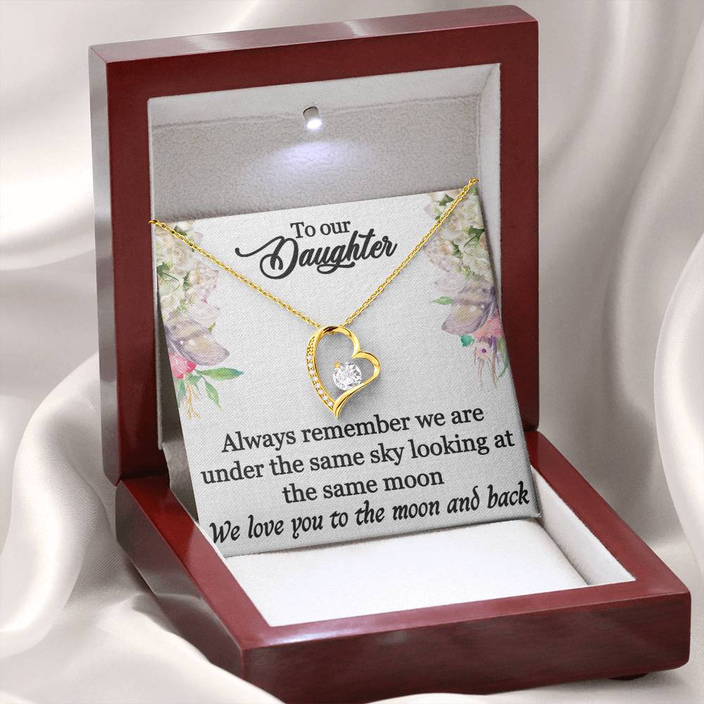 To Our Daughter - Always Remember - Forever Love Necklace