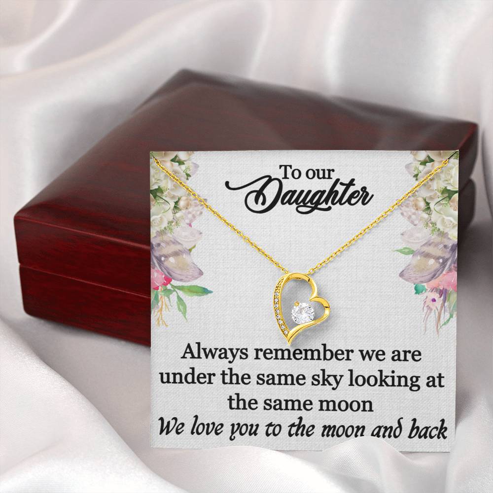 To Our Daughter - Always Remember - Forever Love Necklace