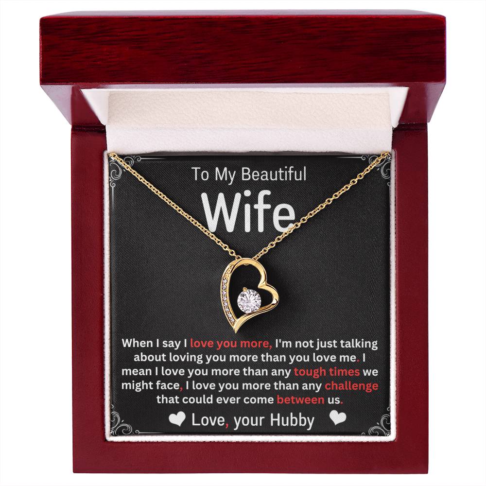 To My Wife, I Love You More - To Wife From Husband - Forever Love Necklace