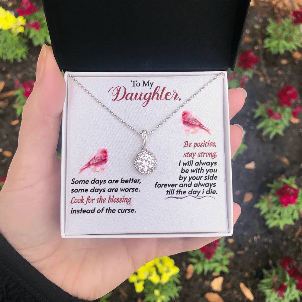 To My Daughter Look For The Blessing - For Daughter's From Parents - Eternal Hope Necklace