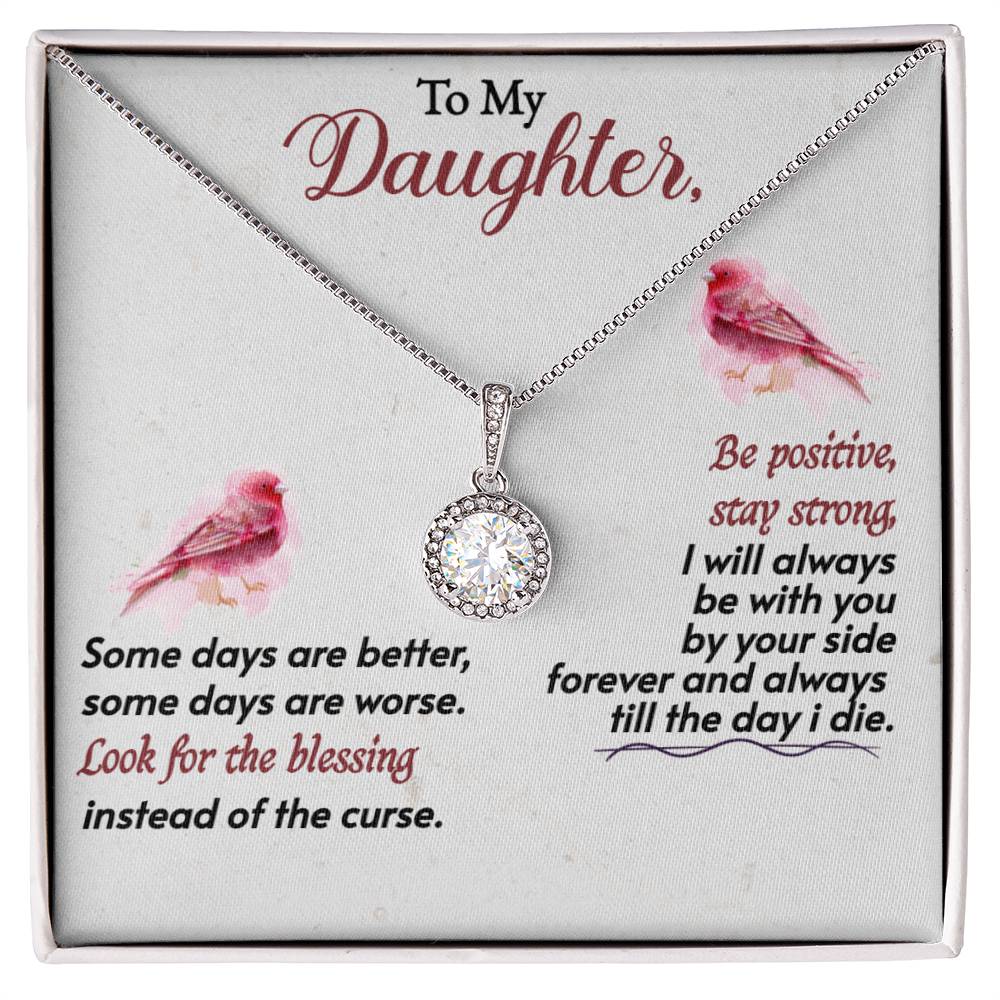 To My Daughter Look For The Blessing - For Daughter's From Parents - Eternal Hope Necklace