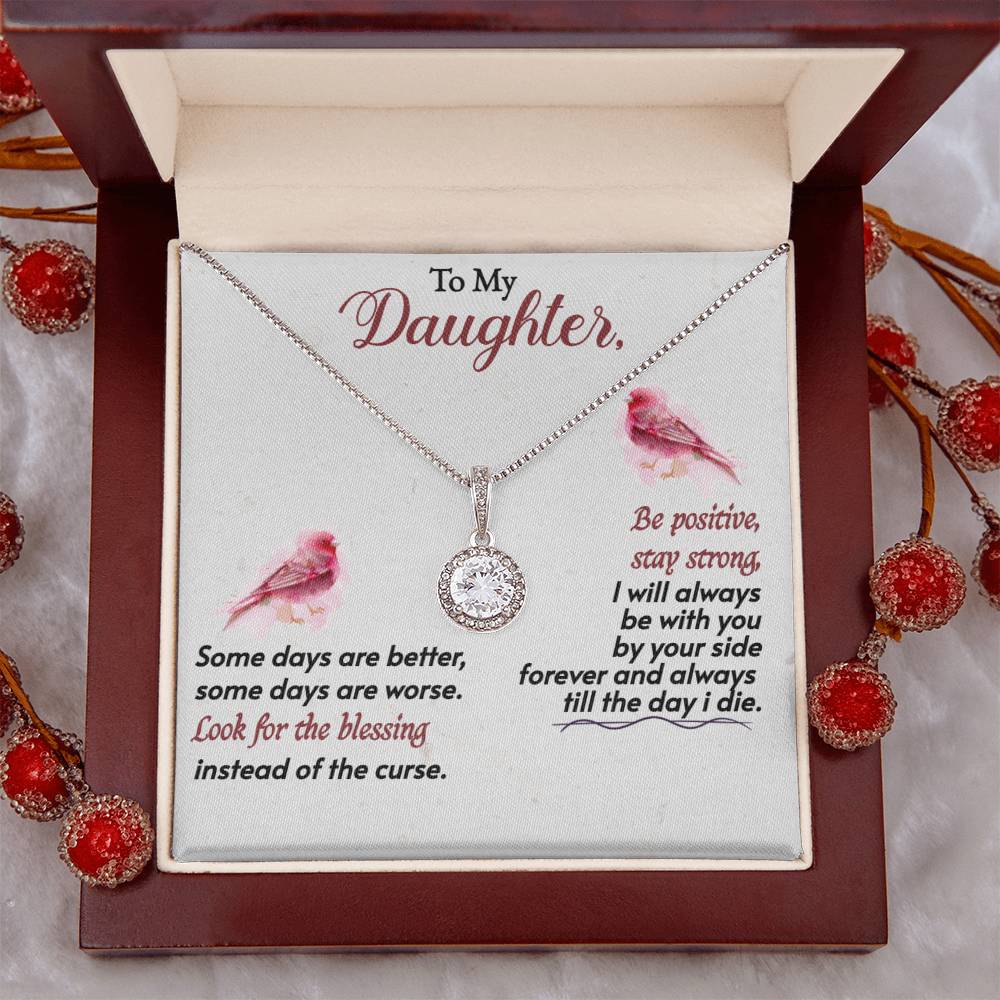 To My Daughter Look For The Blessing - For Daughter's From Parents - Eternal Hope Necklace