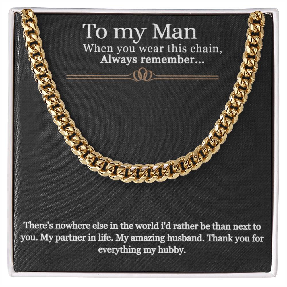 To My Husband-Always Remember-Cuban Chain.