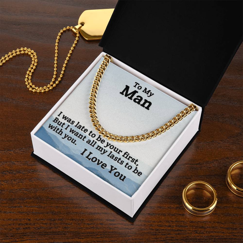 To My Man-To Be With You-Cuban Link Chain