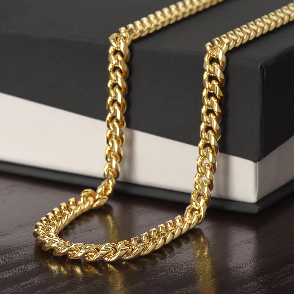 My Dear Son-Stay Strong-Cuban Link Chain