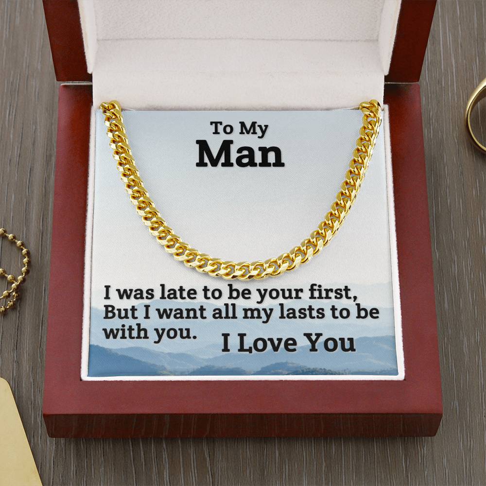 To My Man-To Be With You-Cuban Link Chain