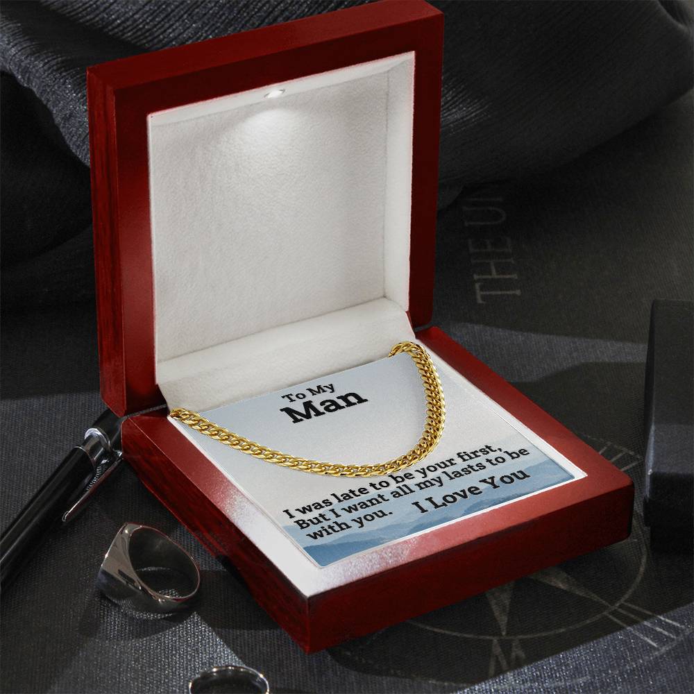 To My Man-To Be With You-Cuban Link Chain