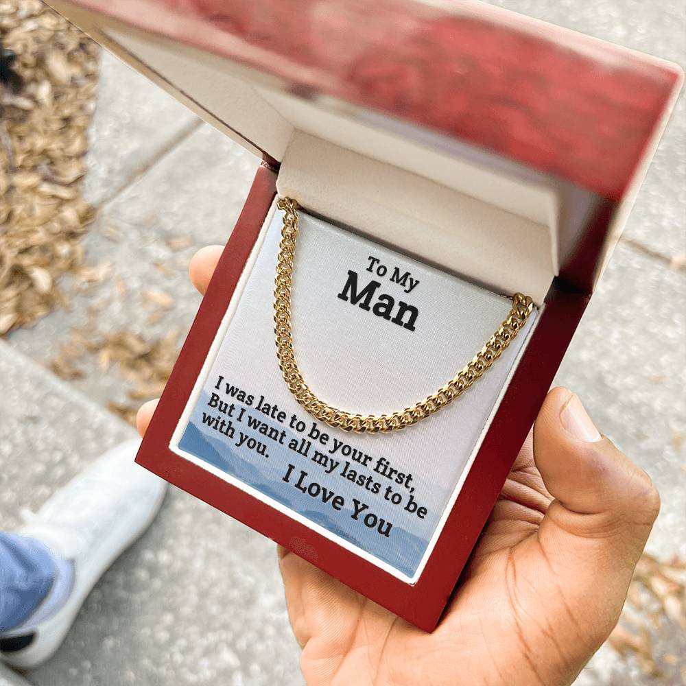 To My Man-To Be With You-Cuban Link Chain