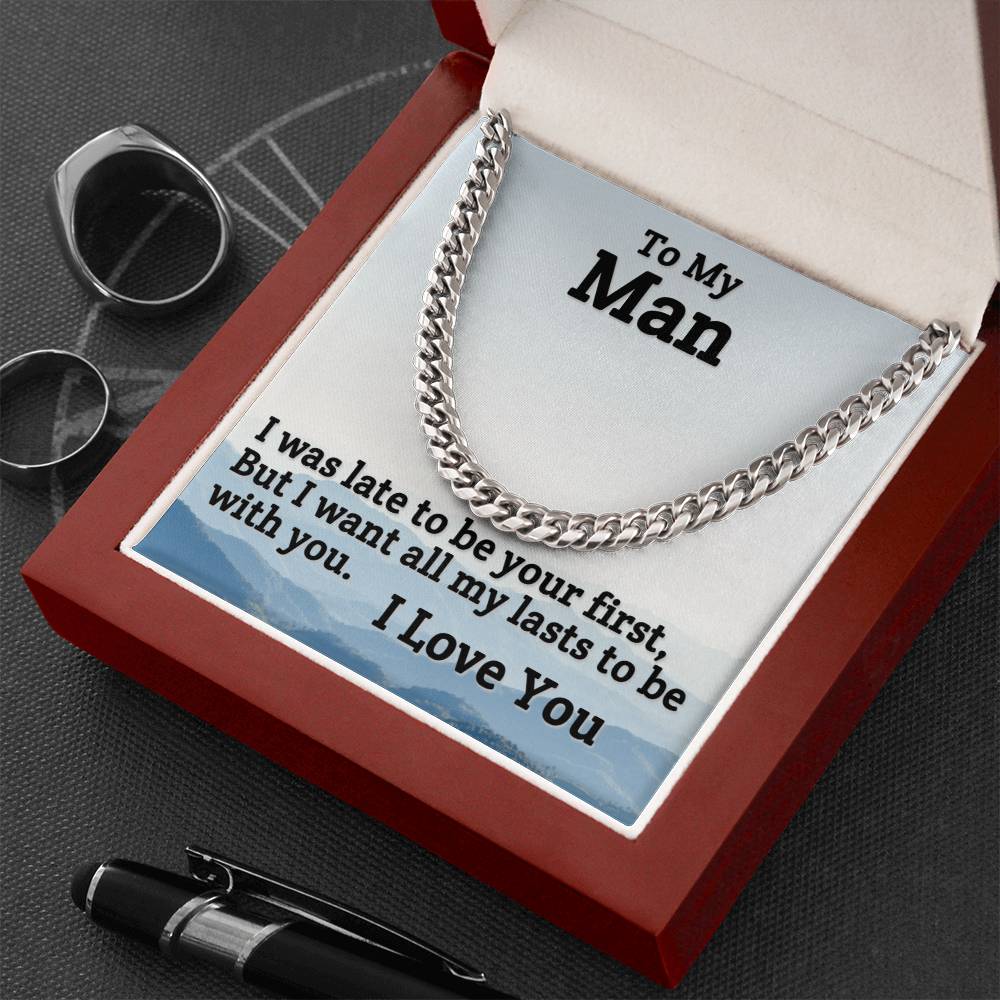 To My Man-To Be With You-Cuban Link Chain