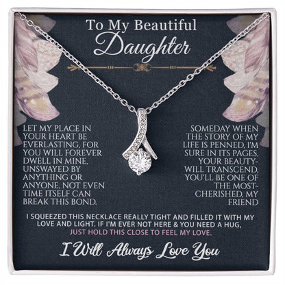 To My Daughter-My Place In Your Heart-Alluring Beauty Necklace