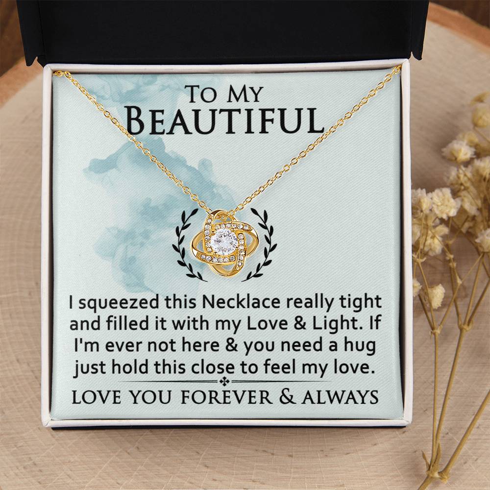 To My Beautiful With My Love & Light-Gift For Couples-Love Knot Necklace