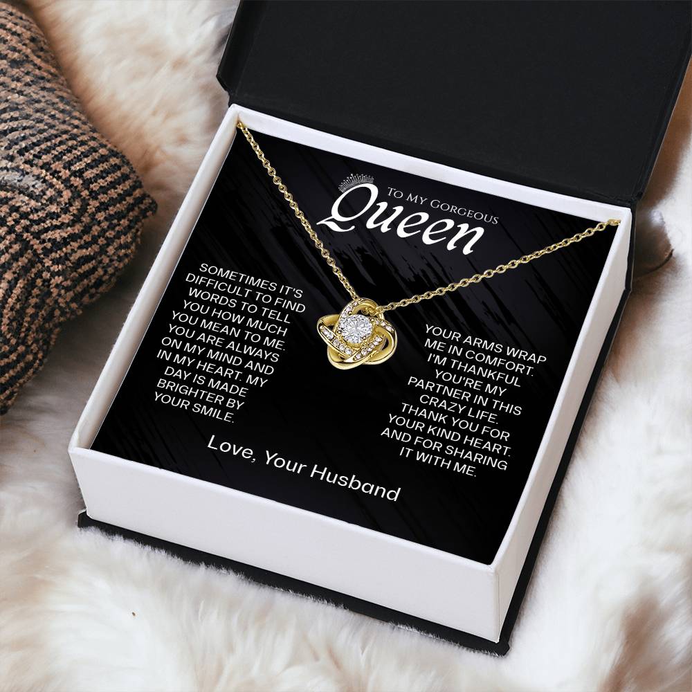 To My Queen - On My Mind - Love Knot Necklace