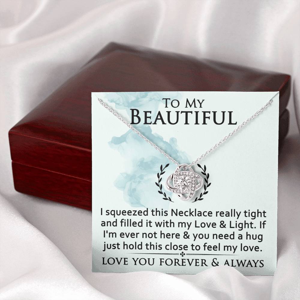 To My Beautiful With My Love & Light-Gift For Couples-Love Knot Necklace