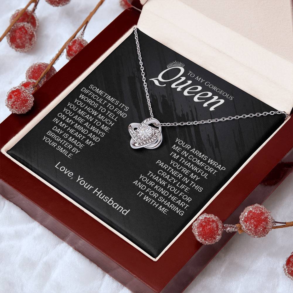 To My Queen - On My Mind - Love Knot Necklace