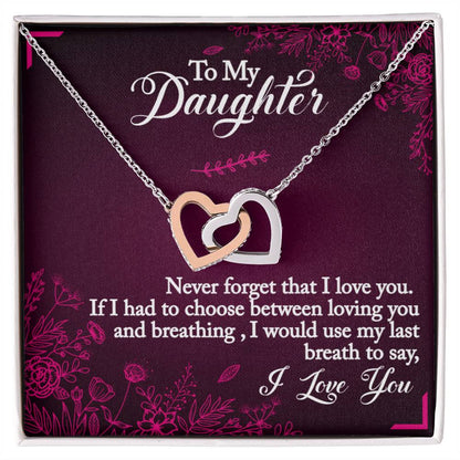 To My Daughter - Always Remember - Interlocking Heart Necklace