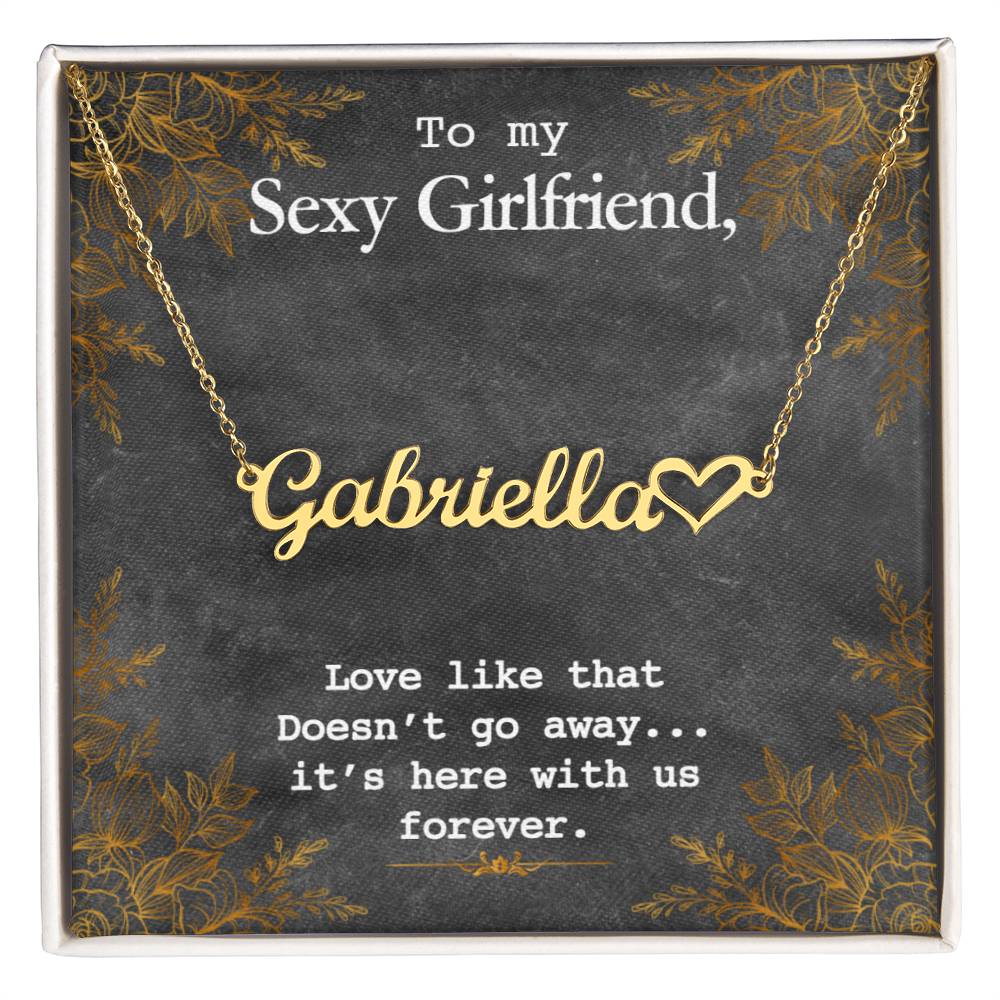 To My GF - Love like That - Heart Name Necklace