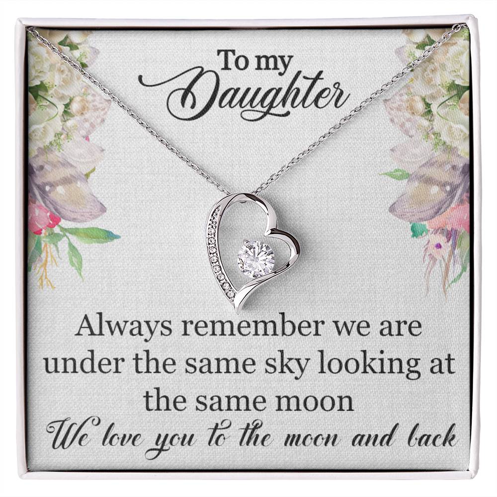 To My Daughter-Under The Same Sky-Forever Love Necklace