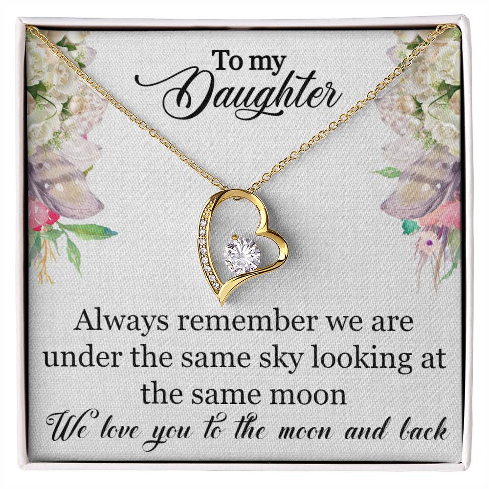 To My Daughter-Under The Same Sky-Forever Love Necklace